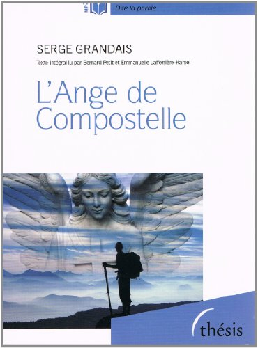 L'ange de Compostelle
