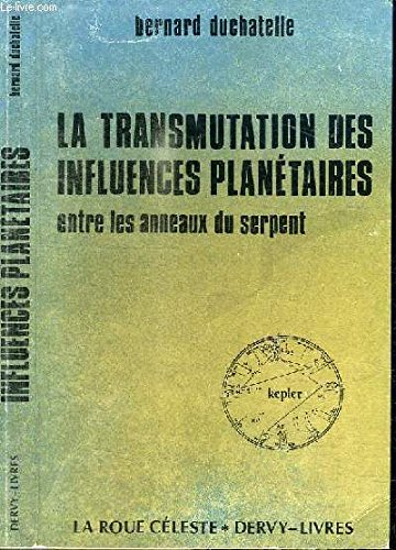 la transmutation des influences planétaires