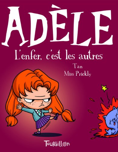 Mortelle Adèle. Vol. 2. L'enfer, c'est les autres
