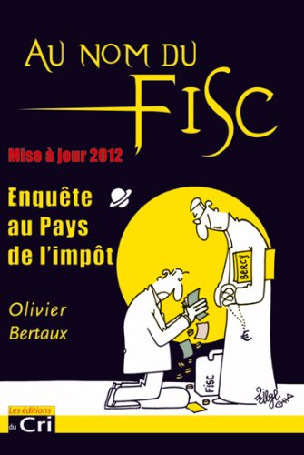 au nom du fisc, enquête au pays de l'impôt