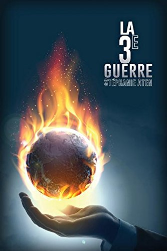 la 3e guerre