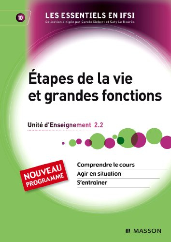 Etapes de la vie et grandes fonctions : unité d'enseignement 2.2