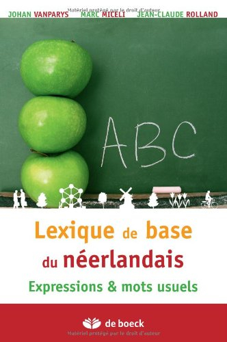 Lexique de base du néerlandais : expressions & mots usuels