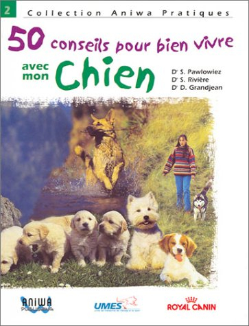 Bien vivre avec son chien