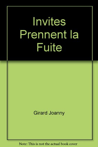 Les invités prennent la fuite : comédie en 1 acte