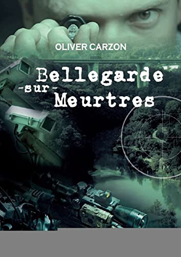 Bellegarde-sur-Meurtres
