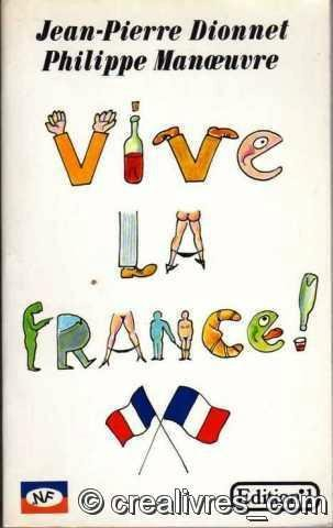 Vive la France !
