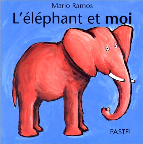 L'Eléphant et Moi