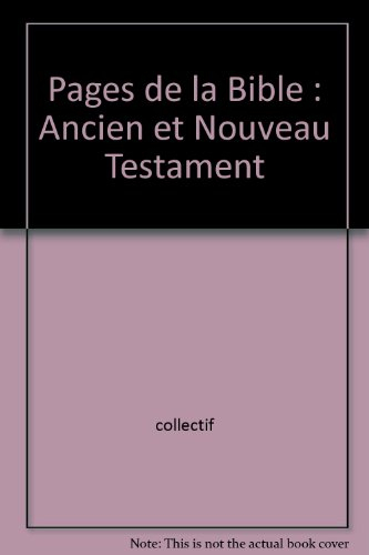pages de la bible : ancien et nouveau testament