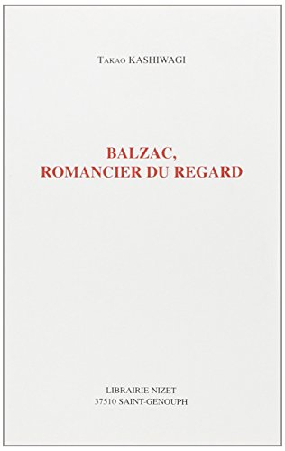 Balzac, romancier du regard