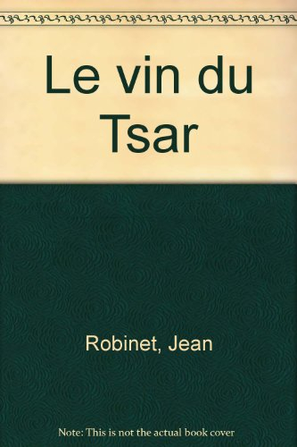 Le vin du tsar