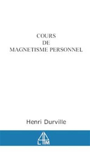 Cours de magnétisme personnel