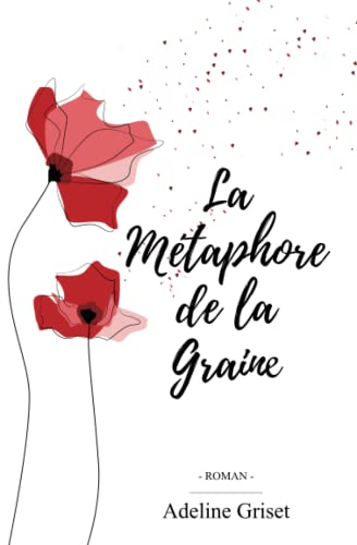 La Métaphore de la Graine