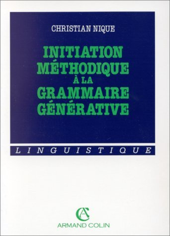 initiation méthodique à la grammaire générative