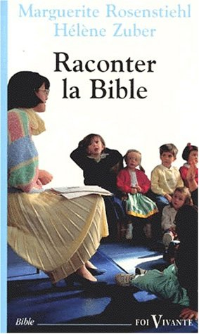 Pour raconter la Bible