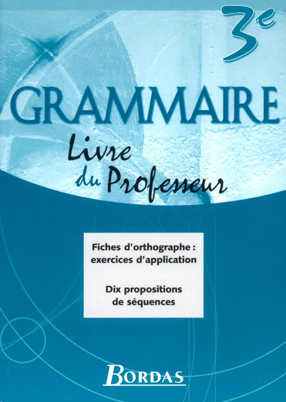 GRAMMAIRE BORDAS 3E GP 2003