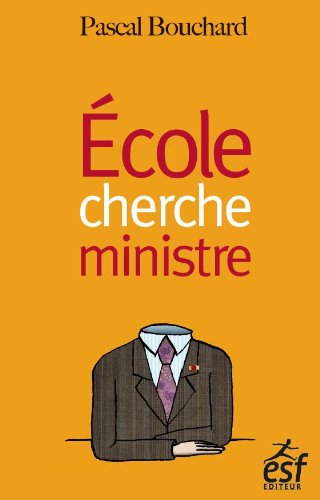 Ecole cherche ministre