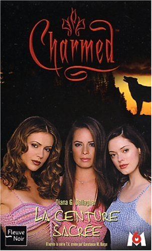 Charmed. Vol. 12. La ceinture sacrée