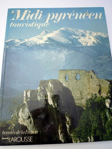 Le Midi pyrénéen