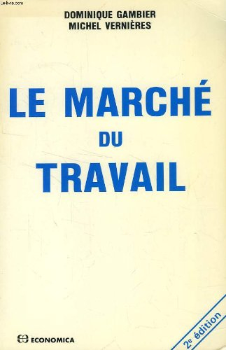 le marché du travail