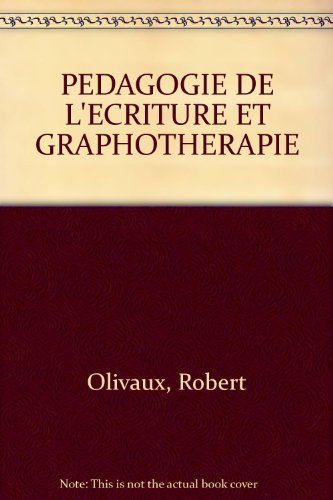 Pédagogie de l'écriture et graphothérapie
