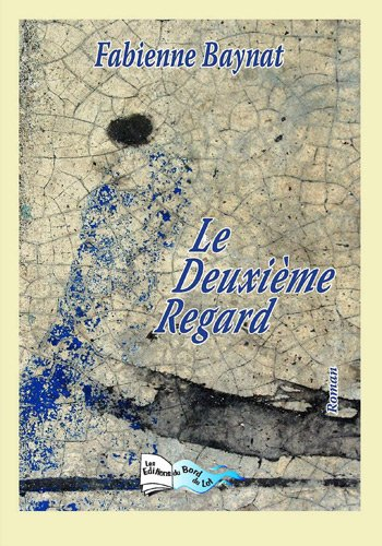 Le deuxième regard