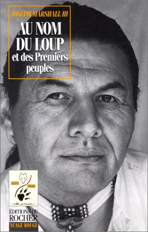 Au nom du loup et des premiers peuples