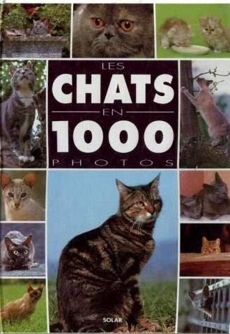 Les Chats en mille photos