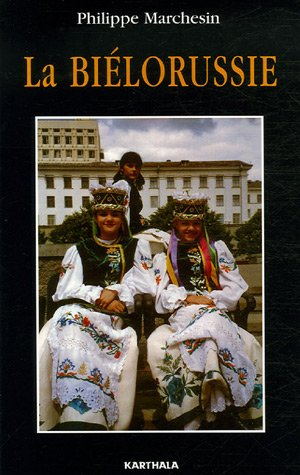 La Biélorussie