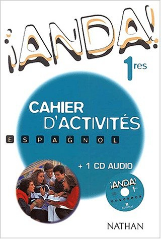 espagnol 1ères anda. cahier d'activités avec cd audio