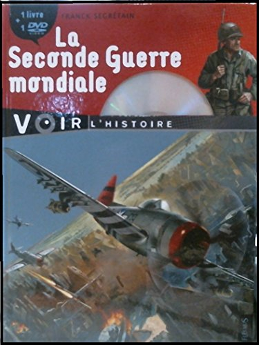 La Seconde Guerre mondiale