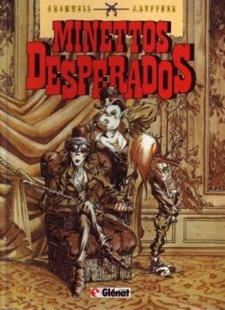 Minettos desperados. Vol. 1