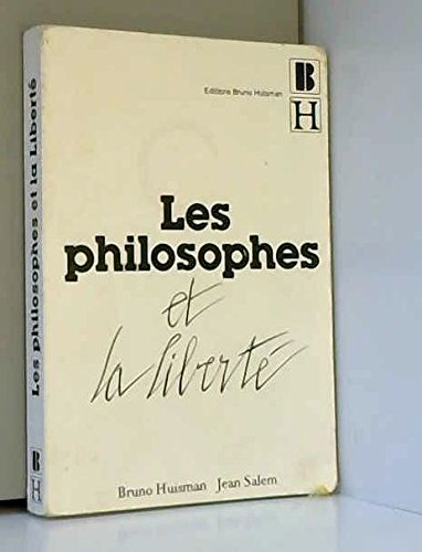 Les philosophes et la liberté