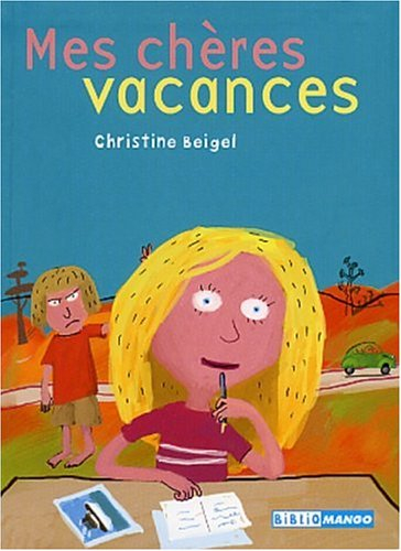 Mes chères vacances