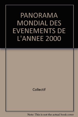 Panorama mondial des événements de l'année 2000