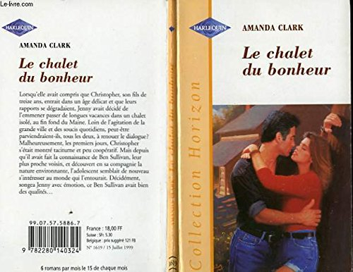 le chalet du bonheur