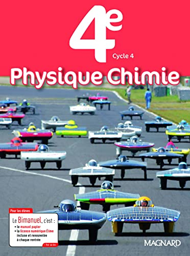 Physique chimie 4e, cycle 4 : bimanuel : programme 2017