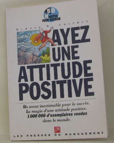 Ayez une attitude positive
