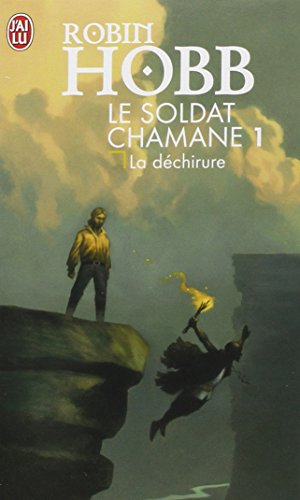 Le soldat chamane. Vol. 1. La déchirure
