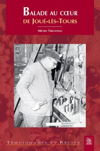 Balade au coeur de Joué-lès-Tours