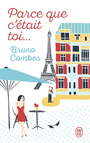 Parce que c'était toi...