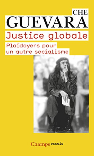 Justice globale : plaidoyers pour un autre socialisme
