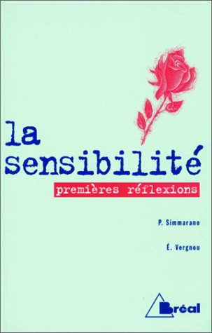 La sensibilité : premières réflexions