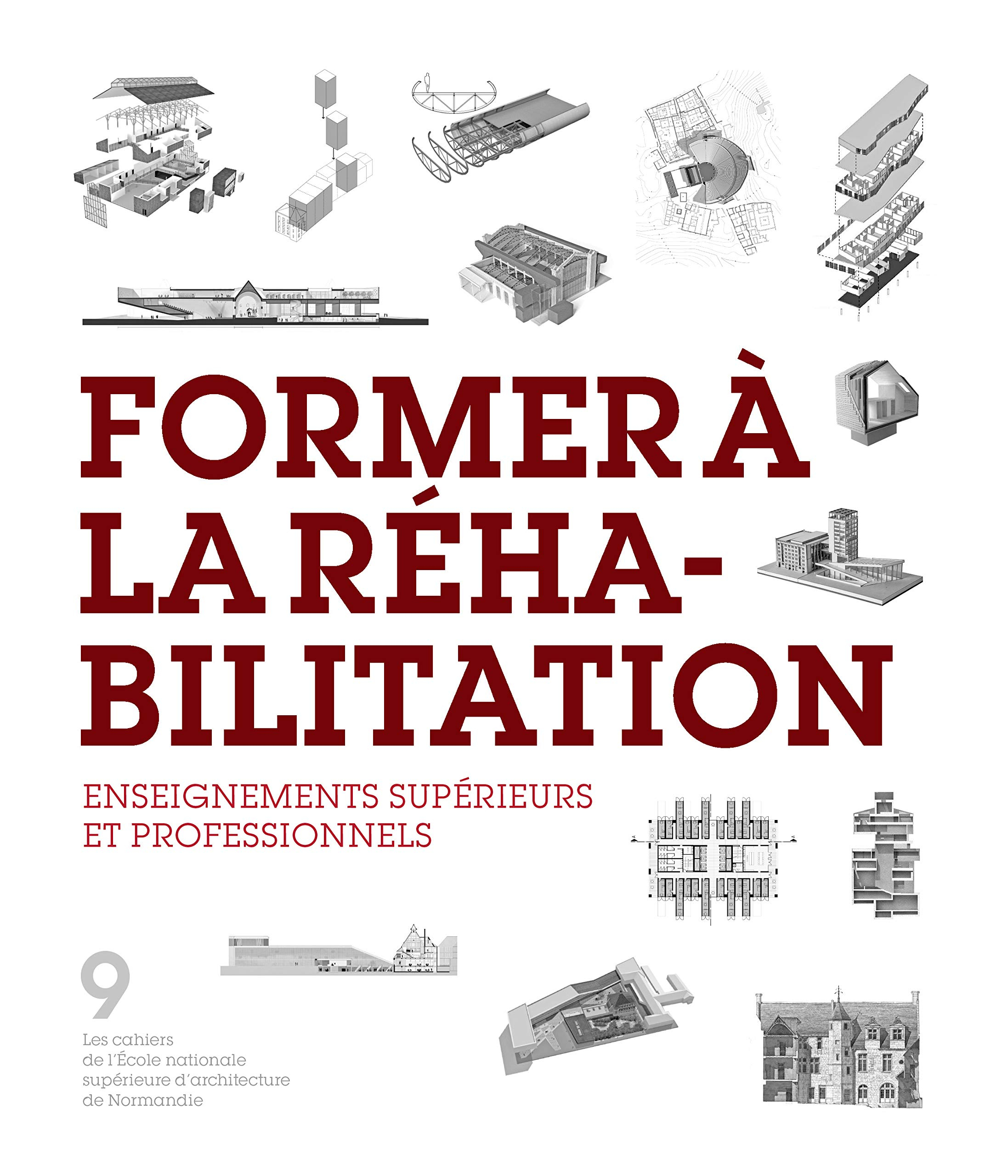 Former a la Rehabilitation - Enseignements Superieurs et Professionnels