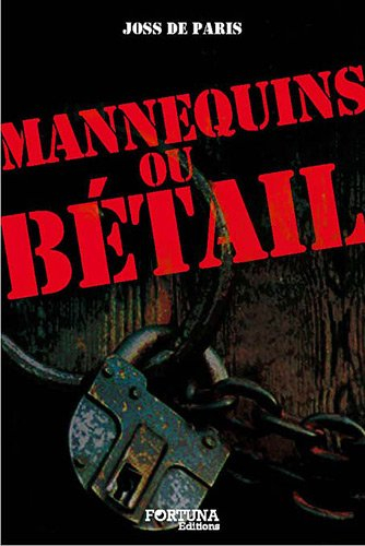 Mannequins ou bétail ?