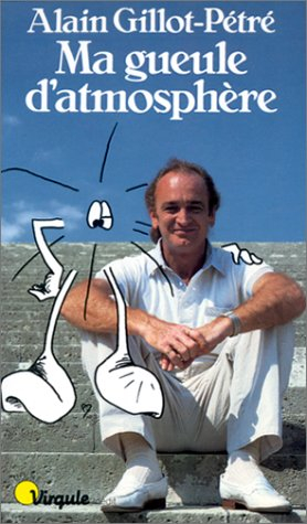 Ma gueule d'atmosphère