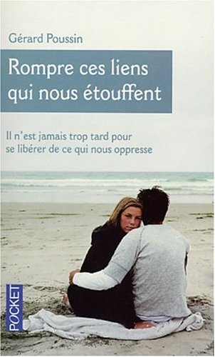 Rompre ces liens qui nous étouffent