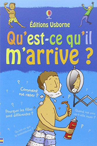 Qu'est-ce qu'il m'arrive ? : garçons