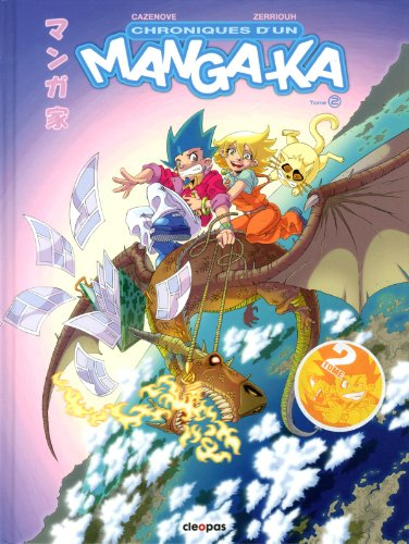 Chroniques d'un mangaka. Vol. 2