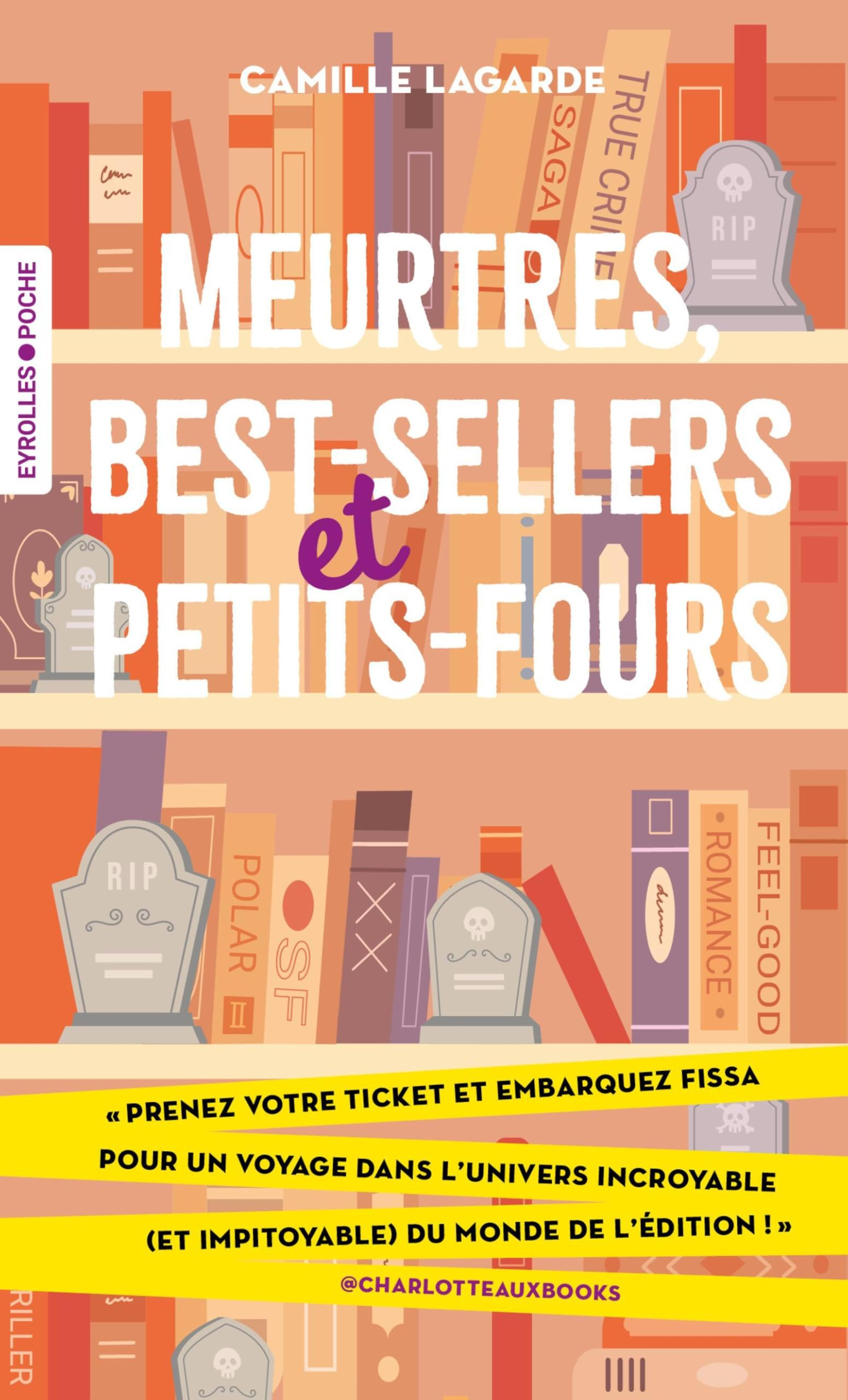 Meurtres, best-sellers et petits-fours